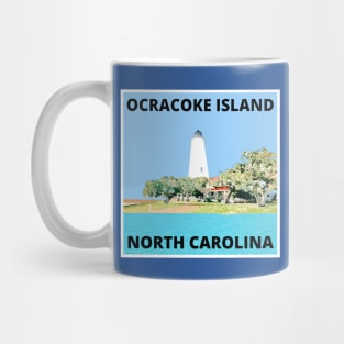 OCRACOKE ISLAND LIGHTHOUSE Mug